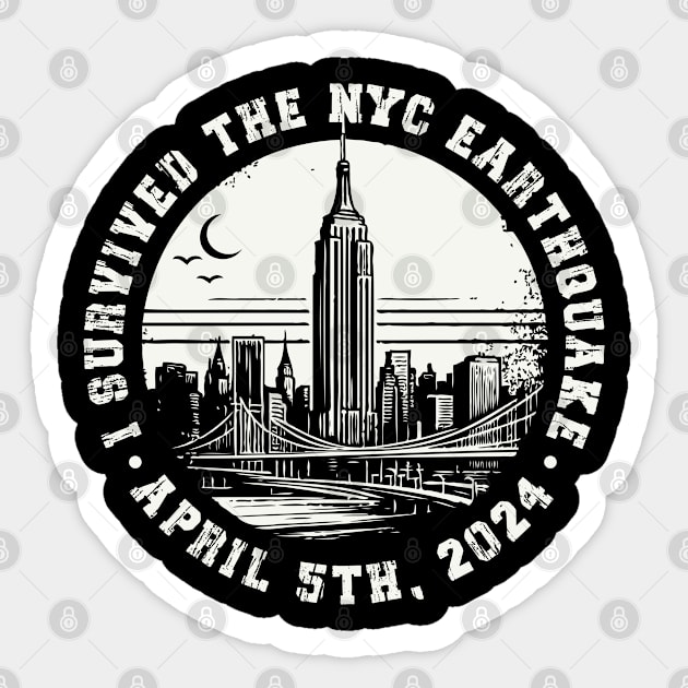 I survived the nyc earthquake 2024, April 5th Sticker by Trendsdk